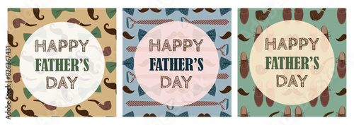 Father's Day cards set, concept with seamless patterns. Men's accessories, mustache. Vector illustration for holiday design