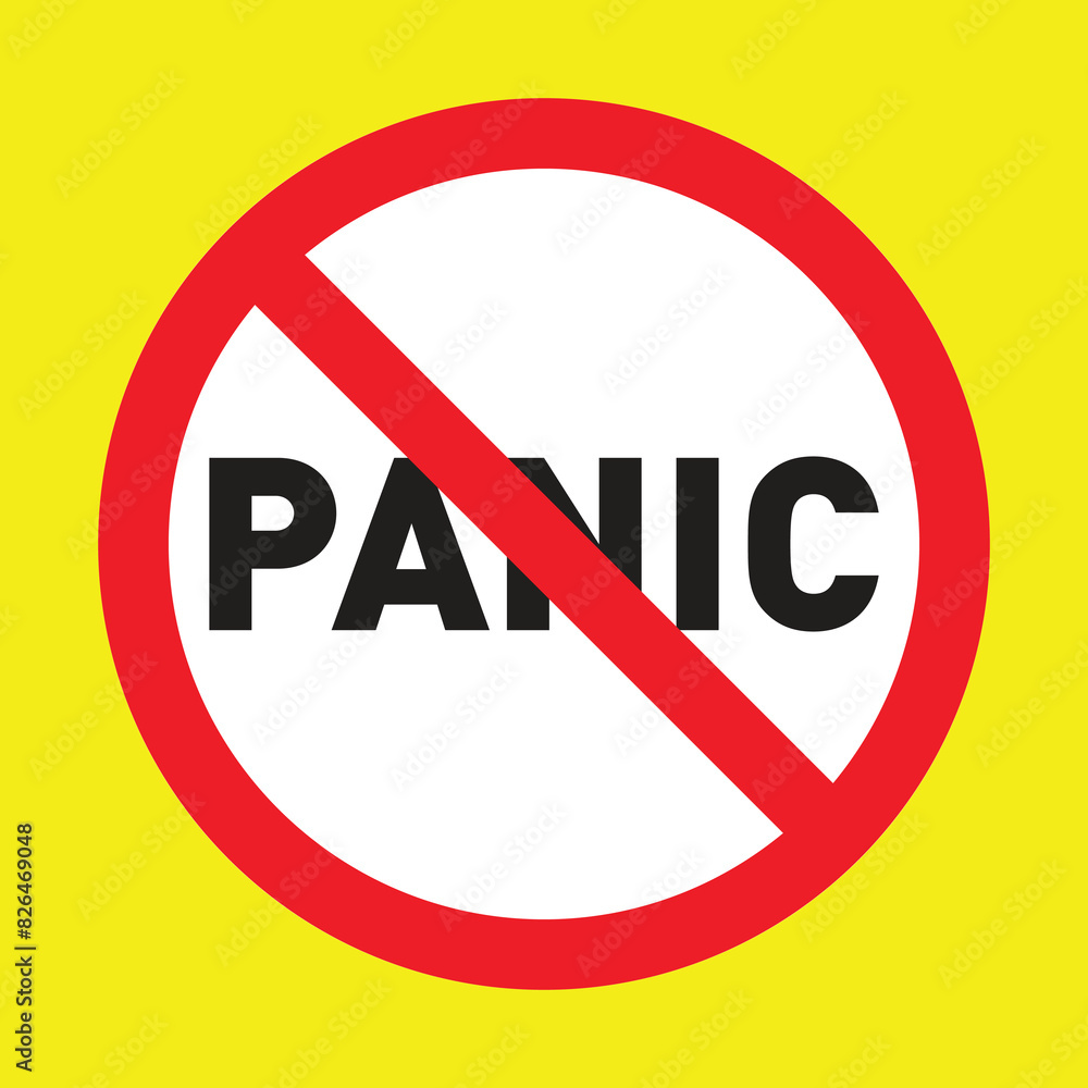 No Panic sign, icon. Vector illustration No Panic sign, icon. Vector illustration