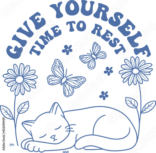 Give yourself time to rest shirt,Gift for her,Butterfly ,Mental Health,Cat cute and flower.