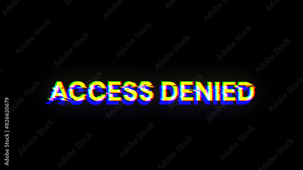 Fototapeta premium 3D rendering access denied text with screen effects of technological glitches
