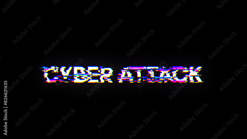 3D rendering cyber attack text with screen effects of technological glitches 3D rendering cyber attack text with screen effects of technological glitches