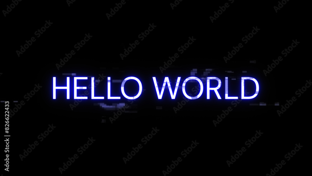 3D rendering hello world text with screen effects of technological glitches