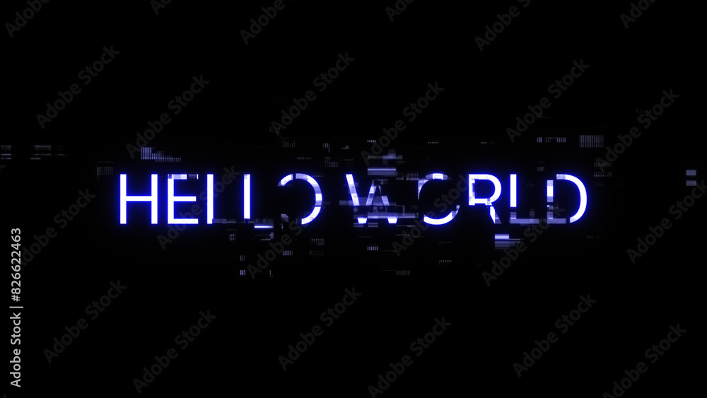 3D rendering hello world text with screen effects of technological glitches 3D rendering hello world text with screen effects of technological glitches