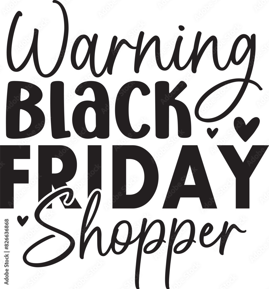 Warning Black Friday Shopper