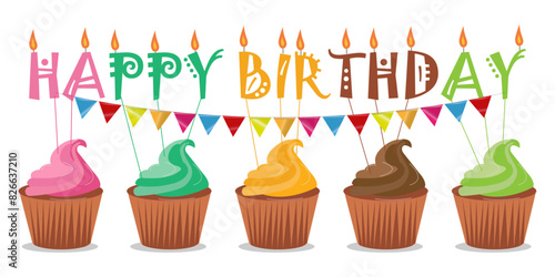 Colorful happy birthday cupcakes with hanging flags isolated on transparent.