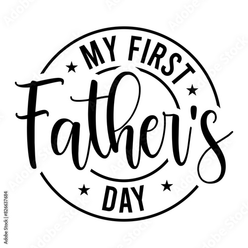 My First Father's Day SVG photo