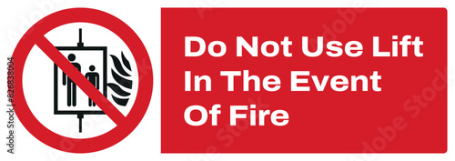 ISO prohibition safety signs_do not use lift in the event of fire landscape size 1/2 a4,a3,a2,a1