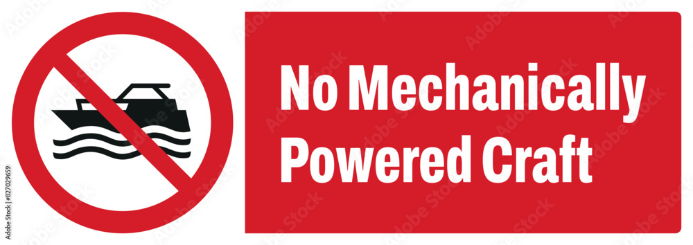ISO prohibition safety signs_no mechanically powered craft landscape size 1/2 a4,a3,a2,a1 ISO prohibition safety signs_no mechanically powered craft landscape size 1/2 a4,a3,a2,a1
