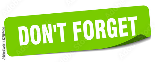 don't forget sticker. don't forget label