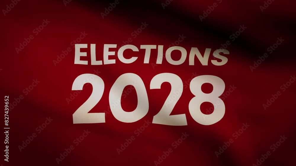 Elections 2028 waving flag Elections 2028 waving flag