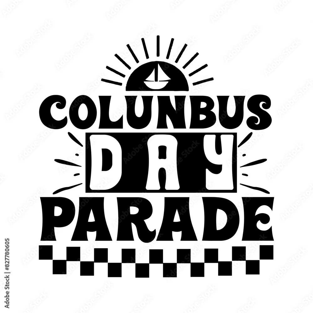 Naklejka premium Colunbus day parade Svg Design