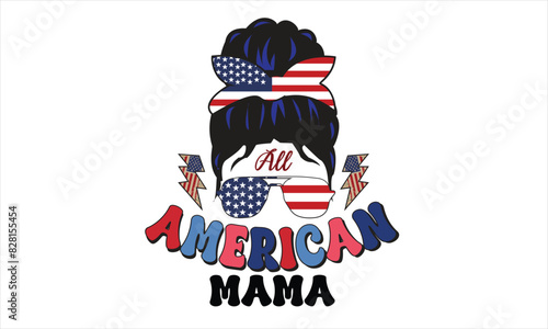 All American Mama Sublimation T-Shirt Design