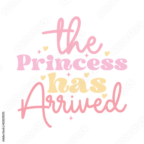 The princess has arrived