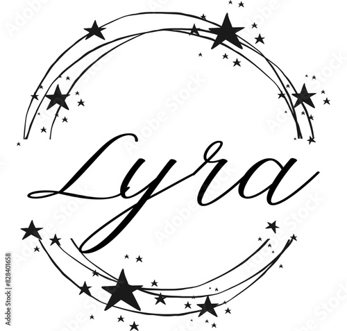 Lyra - name written between circles and stars, round logo, vector graphics for parties and Christmas period, banners, cards, sweatshirt, prints, cricut, silhouette, sublimation