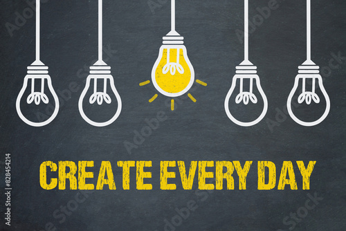 create every day 