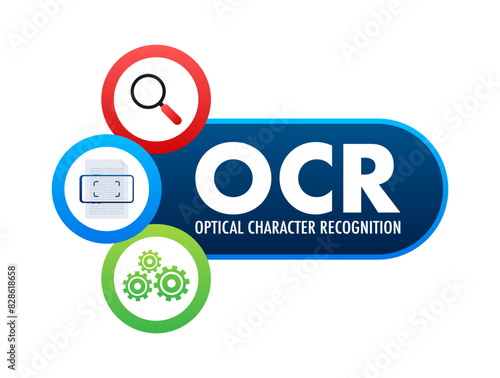 OCR - Optical character recognition. Document scan. Process of recognizing document. Vector stock illustration