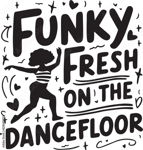 Funky Fresh on the Dancefloor Vector