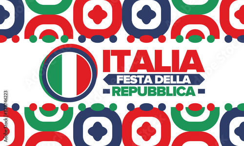 Italia. Festa della Repubblica. Text in italian: Italian Republic Day. Happy national holiday. Celebrated annually on June 2 in Italy. Italy flag. Patriotic design. Vector illustration photo