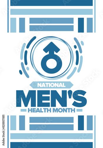 National Men's Health Month in June. Celebrated in United States. Educational program that teaches you how to work on your body. Healthy eating, exercise and disease prevention. Medical vector poster