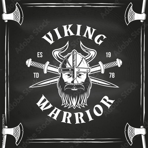 Viking warrior logo, badge, sticker on the chalkboard. Vector illustration. For emblems, labels and patch. Monochrome style viking in helmet with crossed battle sword