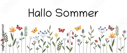 Hallo Sommer - Schriftzug in deutscher Sprache. Banner mit bunten Blumen und Schmetterlingen.