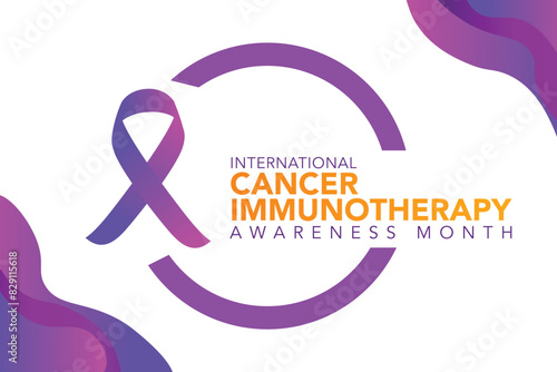 Cancer Immunotherapy Awareness Month observed every year in June. Template for background, banner, card, poster with text inscription.
