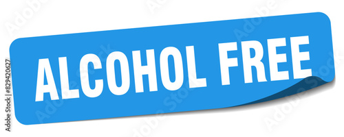 alcohol free sticker. alcohol free label