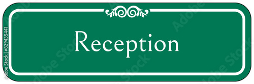 Reception sign