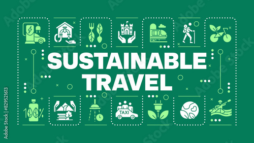 Sustainable travel dark green word concept. Eco-conscious tourism. Using green transport. Visual communication. Vector art with lettering text, editable glyph icons. Hubot Sans font used
