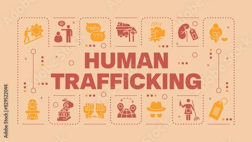 Human trafficking peach word concept. Forced labour. Modern slavery. Illegal activities. Visual communication. Vector art with lettering text, editable glyph icons. Hubot Sans font used
