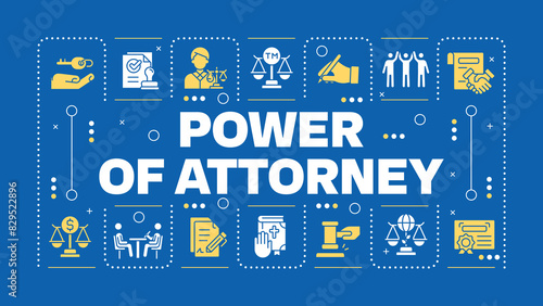 Power of attorney blue word concept. Legal document. Trusted person. Scales of justice. Visual communication. Vector art with lettering text, editable glyph icons. Hubot Sans font used