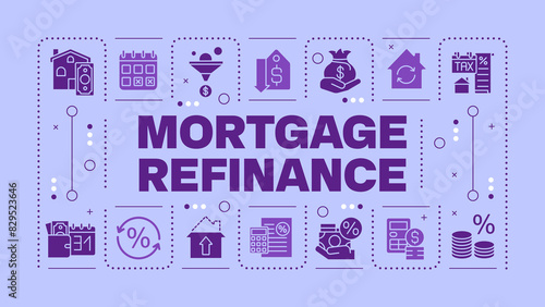 Mortgage refinancing light purple word concept. Interest rates. Financial planning. Debt consolidation. Visual communication. Vector art with lettering text  editable glyph icons. Hubot Sans font used