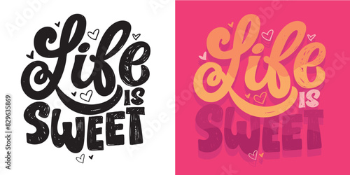 Cute hand drawn doodle lettering quote. Lettering for t-shirt design, mug print, bag print, clothes fashion. 100% hand drawn vector image.