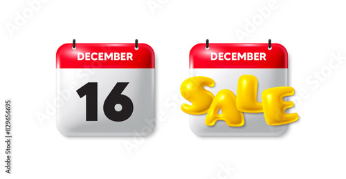 Calendar date sale 3d icon. 16th day of the month icon. Event schedule date. Meeting appointment time. 16th day calendar message. Save the date 3d banner. Day or Month of sales. Vector