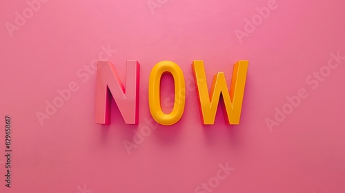 Bold and Colorful NOW Text on Vibrant Pink Background for Motivational Design