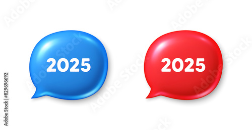 2025 year icon. Chat speech bubble 3d icons. Event schedule annual date. 2025 annum planner. 2025 chat offer. Speech bubble banners set. Text box balloon. Vector photo