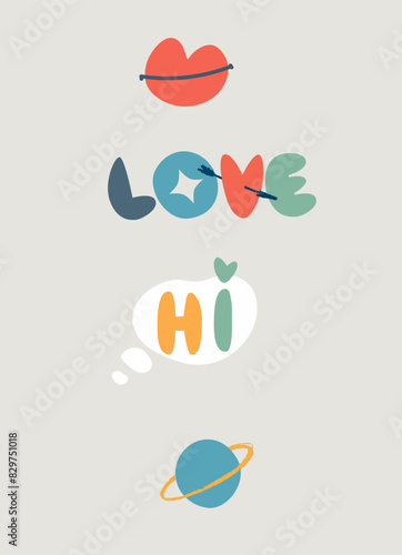 Sticker pack hand-lettered inspirational phrases. Positive emotions concept. Multicolored letters in quote isolated on light-colored background