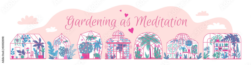 Gardening as meditation floral vector design, cozy greenhouses with potted plants, home gardening orangery, urban jungle Gardening as meditation floral vector design, cozy greenhouses with potted plants, home gardening orangery, urban jungle