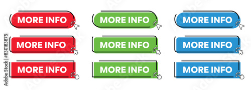 More Info Button with Click cursor. Modern Simple web action button with click cursor or arrow pointer vector illustration set