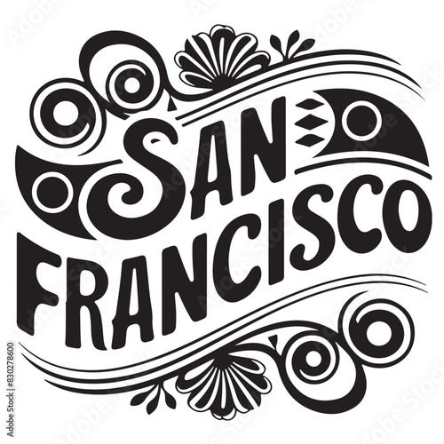 San Francisco Groovy Text Vector