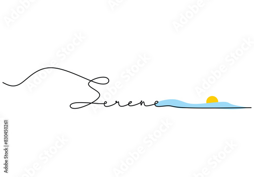 Serene handwritten inscription. One line drawing phrase hand writing calligraphy card lettering.
