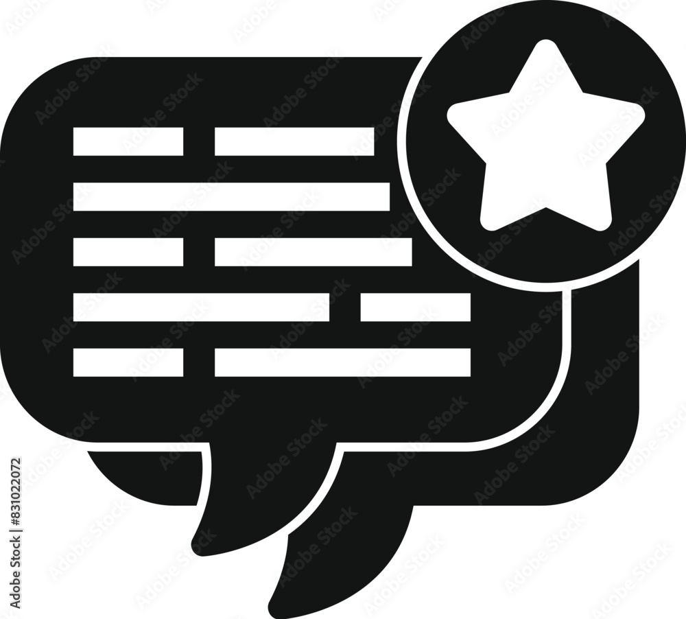 Black vector icon of a speech bubble with text lines and star, representing positive feedback Black vector icon of a speech bubble with text lines and star, representing positive feedback