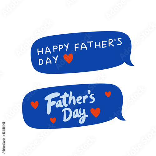 Happy Father's Day. Cartoon father's day vector calligraphy greeting cards. Speech bubbles with love phrases for dad. Blue speech bubbles with typography 