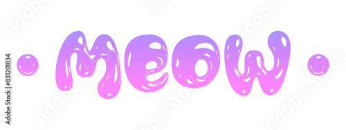 Meow text bubble. Vector illustration. Hand drawn quote. Hey icon lettering. Doodle phrase. Design for print on t shirt, card, poster, hoodies