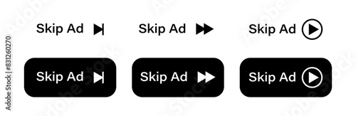 Skip Ad vector button set. Skipping ads buttons icons. Comercial control icon set.