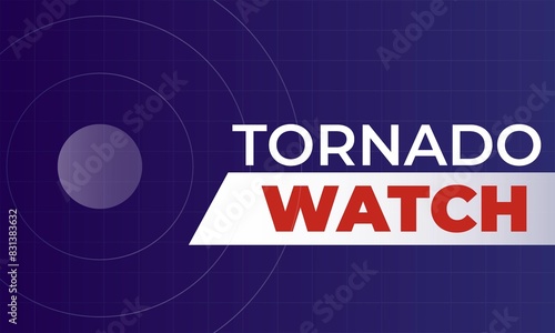 Tornado watch. Blue gradient abstract background with text and grid. News headline concept. Weather notification banner.