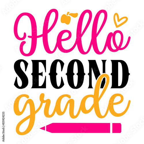 Hello Second Grade SVG