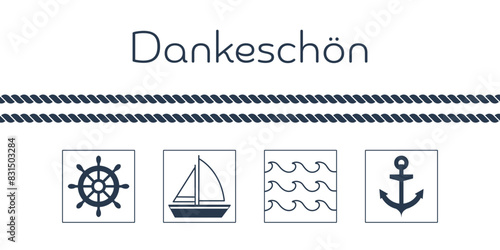 Dankeschön - Schriftzug in deutscher Sprache. Maritime Dankeskarte mit Steuerrad, Segelboot, Wellen und Anker.