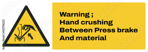 ISO warning safety signs_warning ; hand crushing between press brake and material landscape size 1/2 a4,a3,a2,a1