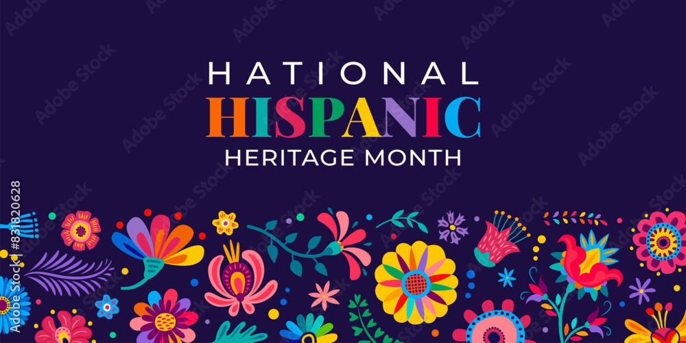 Tropical flowers on national Hispanic heritage month banner, Latin America holiday vector background. Hispanic Americans culture festival of tradition and art with ethnic floral pattern ornament